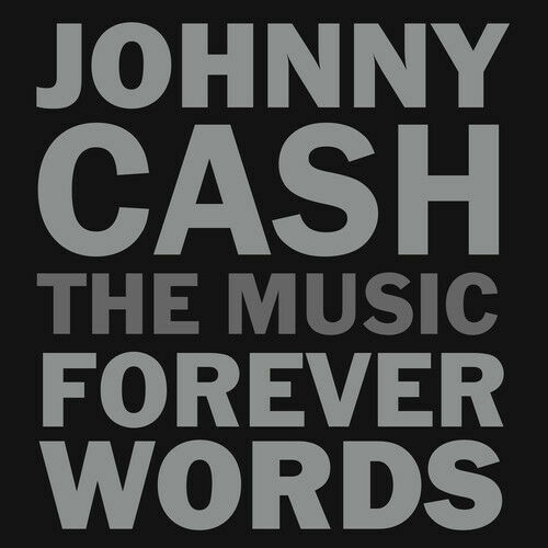 JOHNNY CASH FOREVER WORDS Various Artists CD NEW Brad Paisley Chris Cornell - Picture 1 of 1