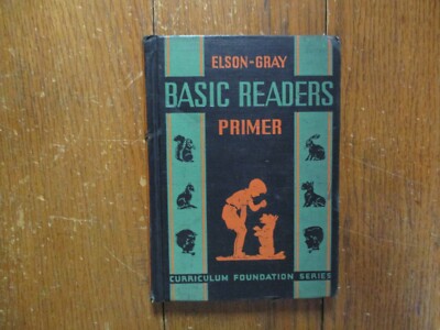 Elson-Gray  Basic Readers  PRIMER  School  Book-copy.1936(Has Some Moderate Wear