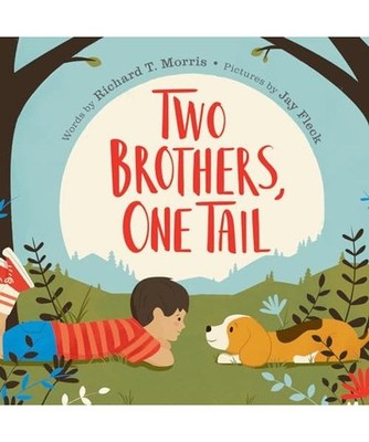 Two Brothers, One Tail, Richard T. Morris