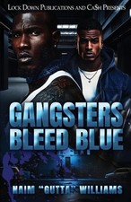 Gangsters Bleed Blue by Niam Williams Paperback Book