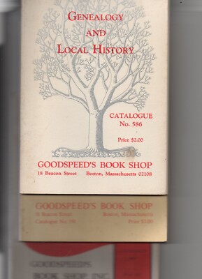 Goodspeed's Book Shop Genealogy Local History 3 Catalogs #490 #586 #591 ...