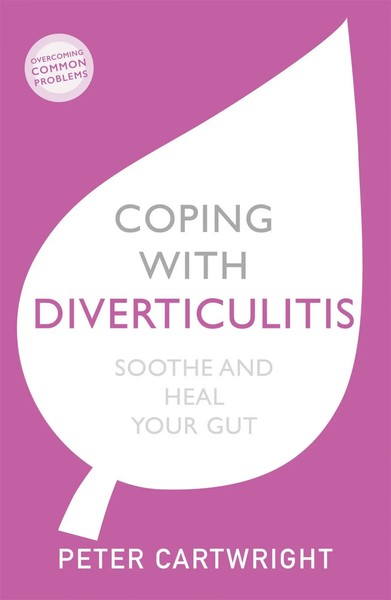 Coping With Diverticulitis | Soothe And Heal Your Gut | Peter Cartwright | Buch-image