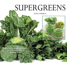 Super Greens: Revitalize and Improve ..., Cornell, Lucy