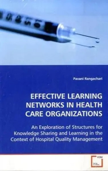 Pavani Rangachari | Effective Learning Networks IN Health Care Organizations-image
