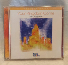 Your Kingdom Come by Craig Smith (CD & Lyrics Insert Aug-2000, Hosanna! Music)