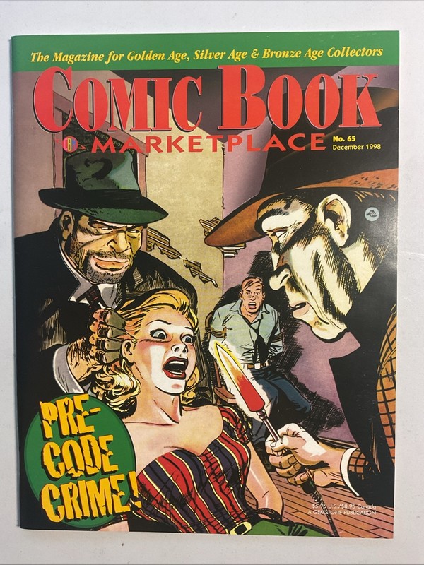 Comic Book Marketplace #65 Dec 1998 Pre-Code Crime, Seducers of the Innocent
