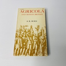 Agricola and Roman Britain Andrew Robert Burn paperback history book