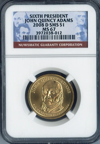 2008-D John Quincy Adams Dollar NGC MS67 SMS  - 6th U.S. President