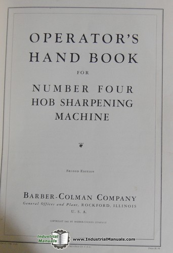 Barber Colman 10-12 Hob Sharpener for No. 4, Operators Manual Year (1945) - Picture 3 of 4