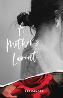 Lee Gander | A Mother's Lament | Taschenbuch | Englisch (2021)