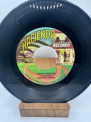 AGAPITO ZUNIGA La Vida Es Un Sueno / Tienes Derecho HACIENDA 250 VINYL RECORD 7''