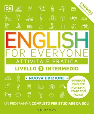 Englisch für alle. Stufe 3. Mittelstufe. Aktivität und Praxis. Mit Audio...