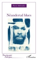 Pierre Melendez | NÉAndertal Blues | Taschenbuch | FranzöSisch (2025)