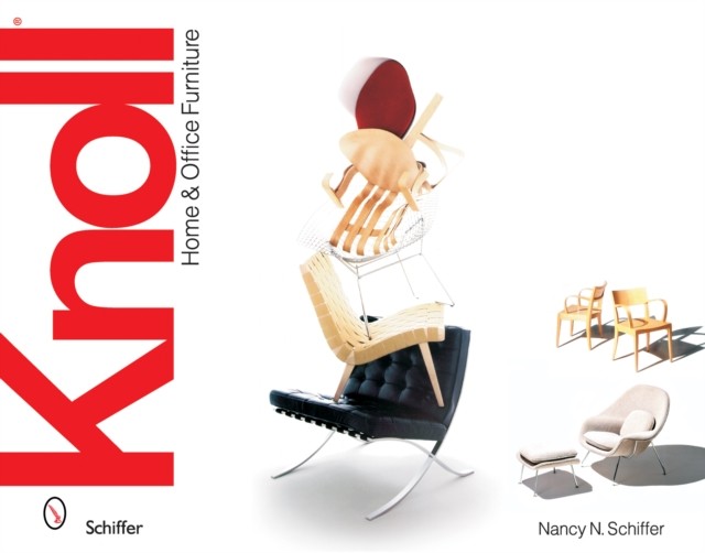 Knoll Home & Office Furniture by Nancy N. Schiffer (Hardback Book)