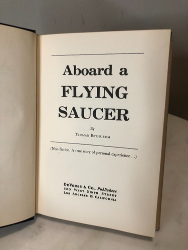 1954 Aboard a Flying Saucer by Truman Bethurum 1st Edition - SIGNED HCDJ - Imagen 5 de 12