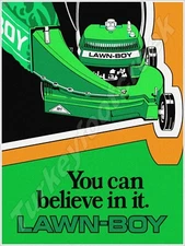 Lawn Boy You Can Believe In It 9" x 12" Metal Sign