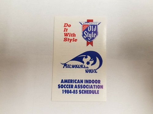 Milwaukee Wave 1984/85 AISA Indoor Soccer Pocket Schedule - Old Style ...