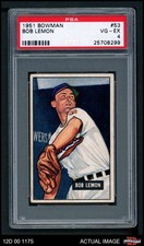 1951 Bowman #53 Bob Lemon Indians HOF PSA 4 - VG/EX
