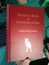 Roberts' Birds of Southern Africa by Austin Roberts, Gordon Lindsay LN HC 1985