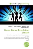 Frederic P. Miller (U. A.) | Dance Dance Revolution 3Rdmix | Taschenbuch (2026)