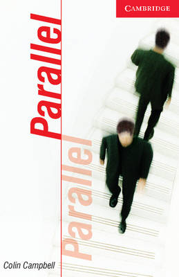 Parallel Level 1 Beginner/Elementary Campbell EFL Paperback 9780521536516