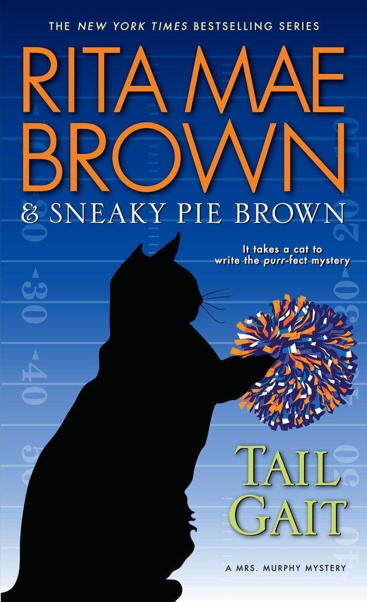Thumbnail - Rita Mae Brown | Tail Gait | Taschenbuch | Englisch (2016) | Xxii