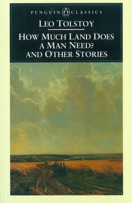 HOW MUCH DOES A MAN NEED by Leo Tolstoy Paperback Self Help Business