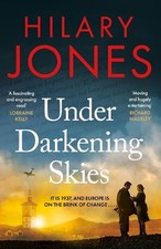 Hilary Jones Under Darkening Skies (Paperback)