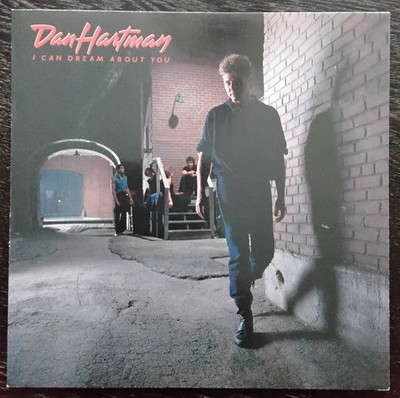 VINYL / LP  DAN HARTMAN - I CAN DREAM ABOUT YOU  1984 MCA Records  TOP ZUSTAND