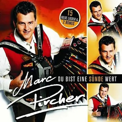 Marc Pircher - Du Bist Eine Sünde Wert
