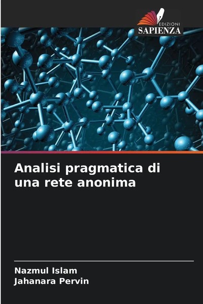 Nazmul Islam (U. A.) | Analisi Pragmatica Di Una Rete Anonima | Taschenbuch-image