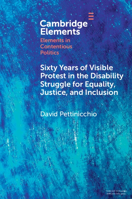 Sixty Years of Visible Protest in the Disability Struggle for Equality, Justice…