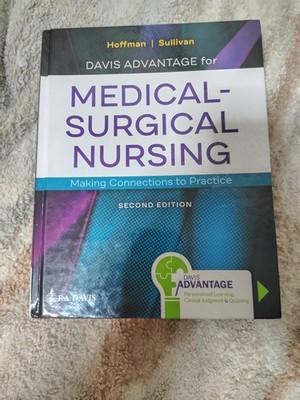 Davis Advantage for Medical-Surgical Nursing : Making Connections