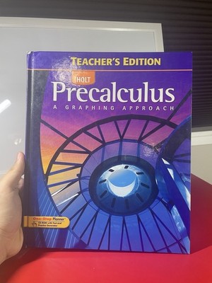 Precalculus: A Graphing Approach Teacher s Edition Hardcover Book