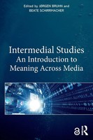 Intermedial Studies | An Introduction To Meaning Across Media | Bruhn (U. A.)
