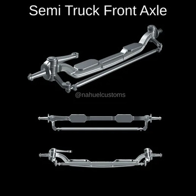 1/25th resin 3d printed semi truck front axle by Nahuel Customs