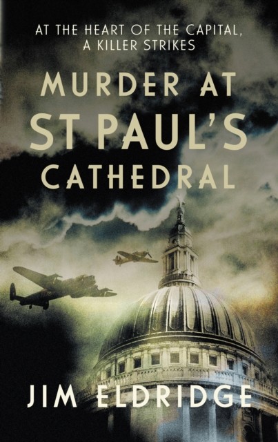 Murder at St Paul's Cathedral by Jim Eldridge (Hardback Book)
