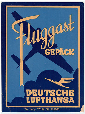 AVIATION DEUTSCHE LUFTHANSA FLUGGAST GEPÄCK 3 ENGINE CIRCA 1935 120X90mm.