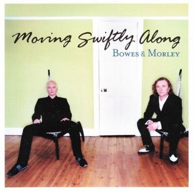 Danny Bowes & Luke Morley   Moving Swiftly Along / EAGLE RECORDS CD 2002 OVP