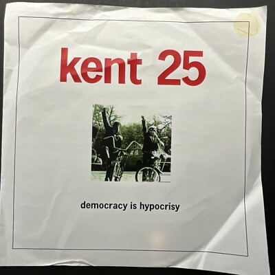 Kent 25, Democracy Is Hypocrisy / Orbit, Motorama, 7'' 45rpm, White Vinyl NM