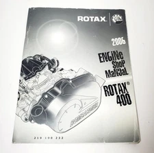 2006 BRP Bombardier ROTAX 400 Engine Shop Manual 219100232