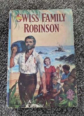 VINTAGE 1976 The Swiss Family Robinson Hardback Book Childrens Press Johann Wyss