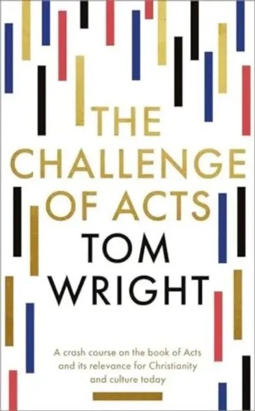 The Challenge Of Acts | Tom Wright | Englisch | Taschenbuch | 2024-image