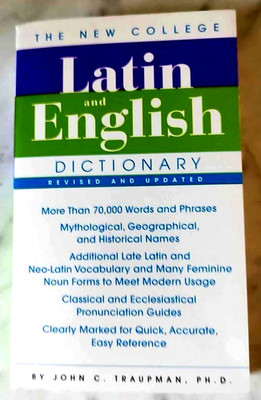 LATIN AND ENGLISH Dictionary ~The New College , Revised and Updated