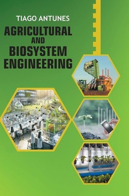 Agricultural And Biosystems Engineering