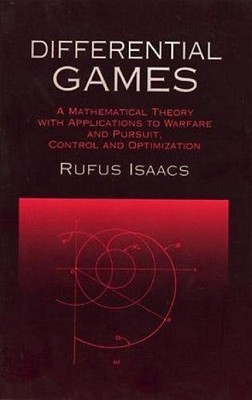 DIFFERENTIAL GAMES: A MATHEMATICAL THEORY WITH By Rufus Isaacs **BRAND NEW**