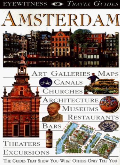 DK Travel Guide: Amsterdam-Robin; Catling Pascoe