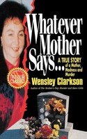 Wensley Clarkson | Whatever Mother Says... | Taschenbuch | Englisch (1995)