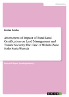 Assessment Of Impact Of Rural Land Certification On Land Management And...