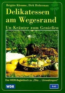 Delikatessen am Wegesrand von Klemme, Brigitte, Hol... | Buch | Zustand sehr gut - Bild 1 von 2